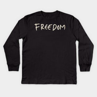 Hand Drawn Freedom Kids Long Sleeve T-Shirt